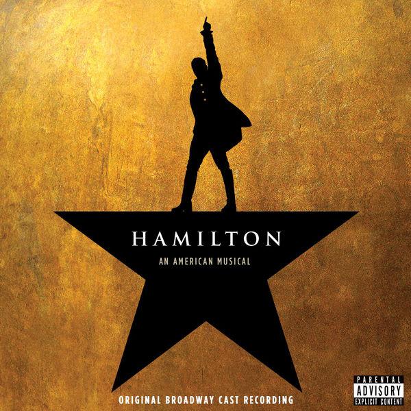 Hamilton: The Original Broadway Cast Recording 