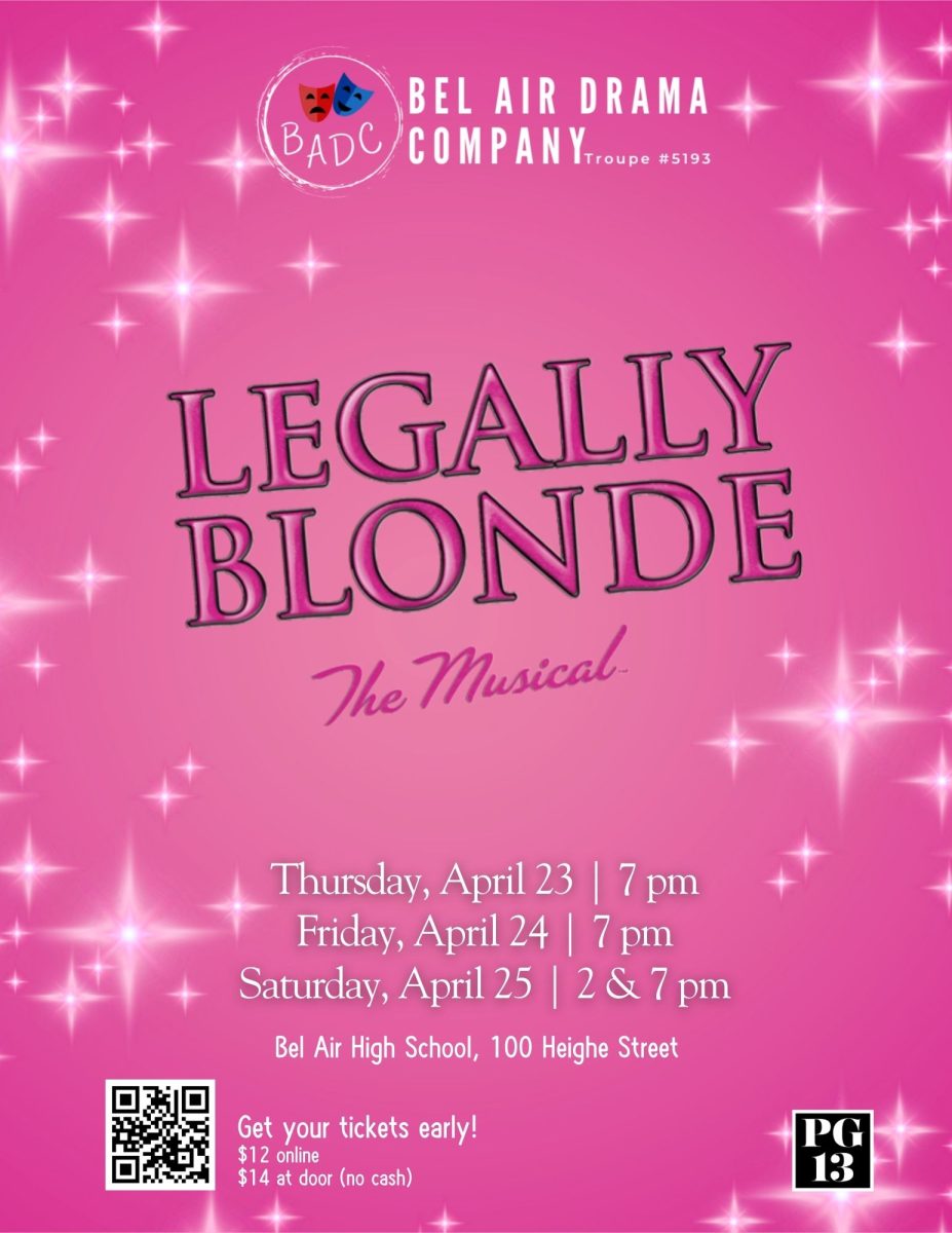 Bel Air Drama Company’s Spring Show, Legally Blonde Poster